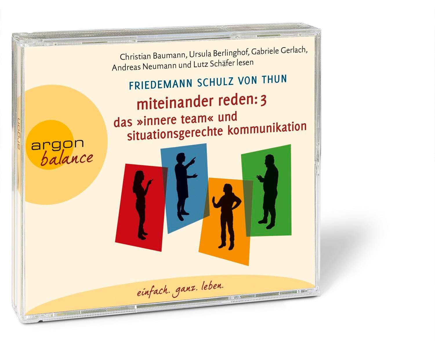 Beispielinhalt (Bild) Miteinander reden Teil 3: Das »Innere Team« und situationsgerechte Kommunikation