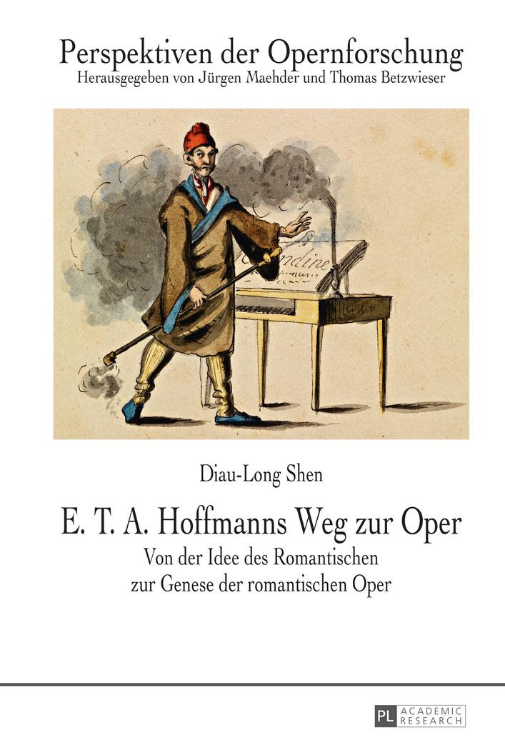 Vorderes Coverbild E. T. A. Hoffmanns Weg zur Oper
