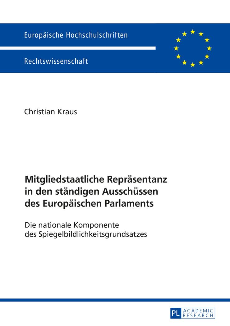Vorderes Coverbild Mitgliedstaatliche Repräsentanz in den ständigen Ausschüssen des Europäischen Parlaments