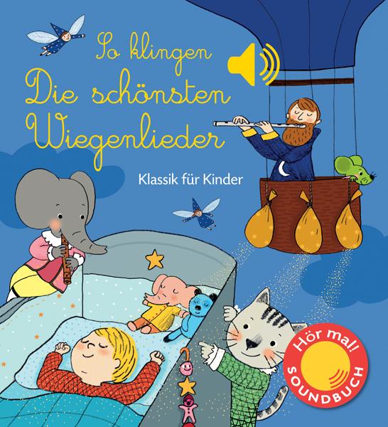 Vorderes Coverbild So klingen die schönsten Wiegenlieder