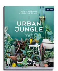 Vorderes Coverbild Urban Jungle - Wohnen in Grün