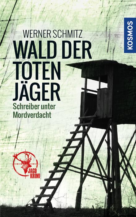 Vorderes Coverbild Wald der toten Jäger