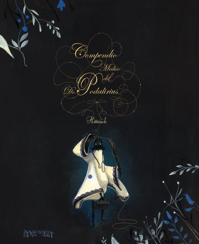 Vorderes Coverbild Compendio médico del Dr. Podalirius