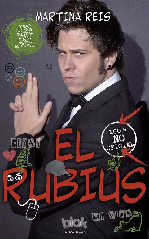 Vorderes Coverbild El Rubius : 100% no oficial : todo lo que quieres saber sobre El Rubius : [biografía no oficial]