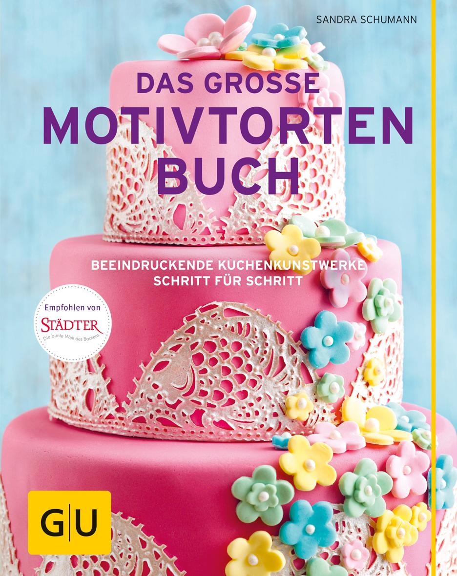 Vorderes Coverbild Das große Motivtortenbuch