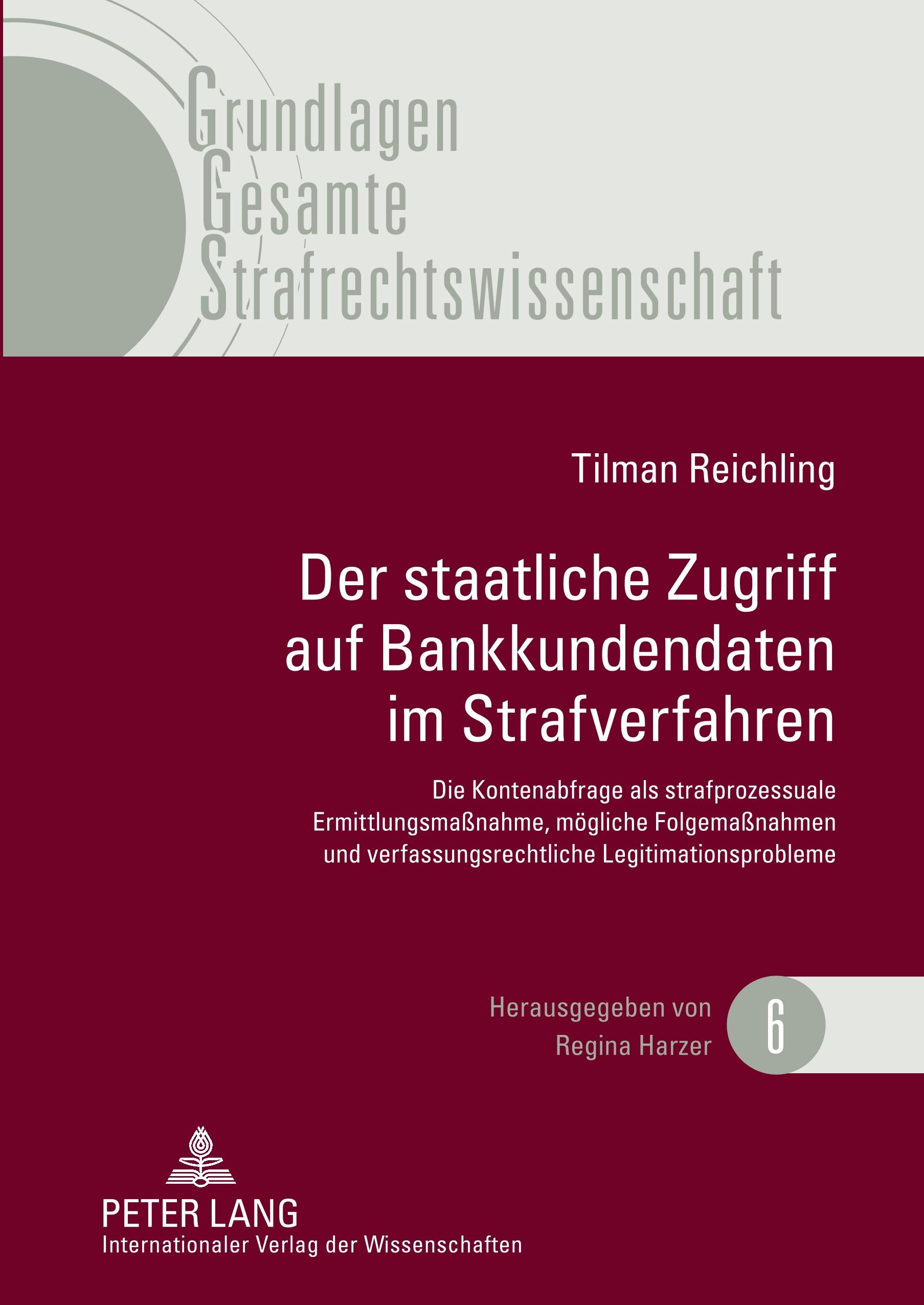 Vorderes Coverbild Der staatliche Zugriff auf Bankkundendaten im Strafverfahren