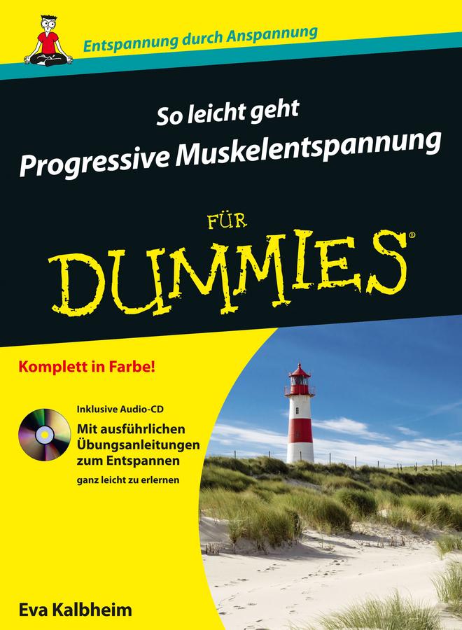 Vorderes Coverbild So leicht geht Progressive Muskelentspannung für Dummies