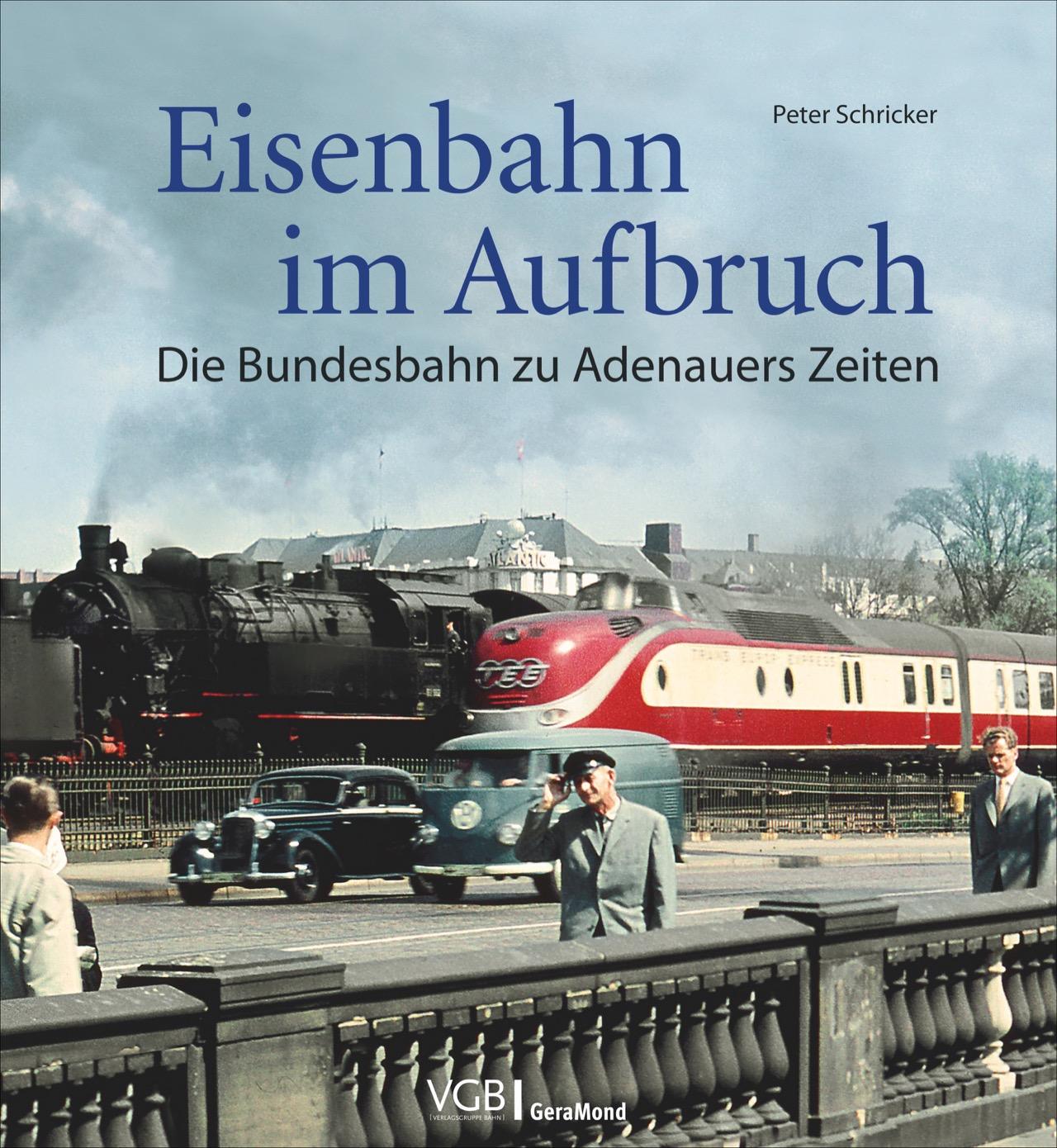 Vorderes Coverbild Eisenbahn im Aufbruch