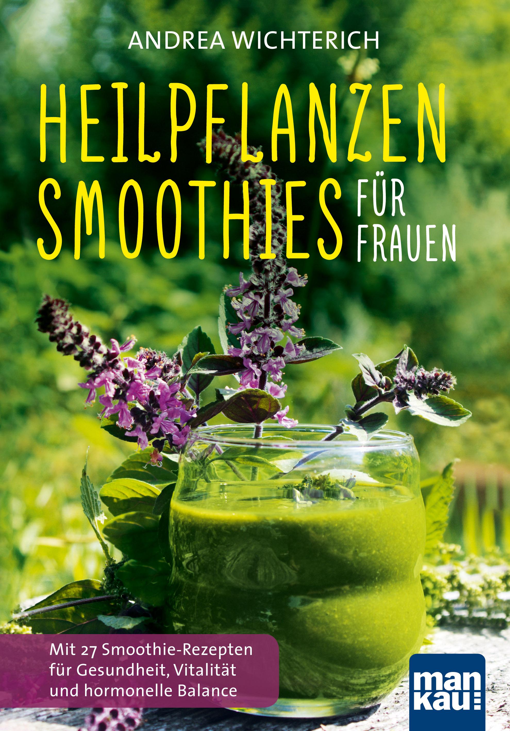 Vorderes Coverbild Heilpflanzen-Smoothies für Frauen
