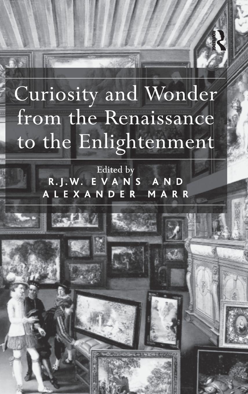 Vorderes Coverbild Curiosity and Wonder from the Renaissance to the Enlightenment