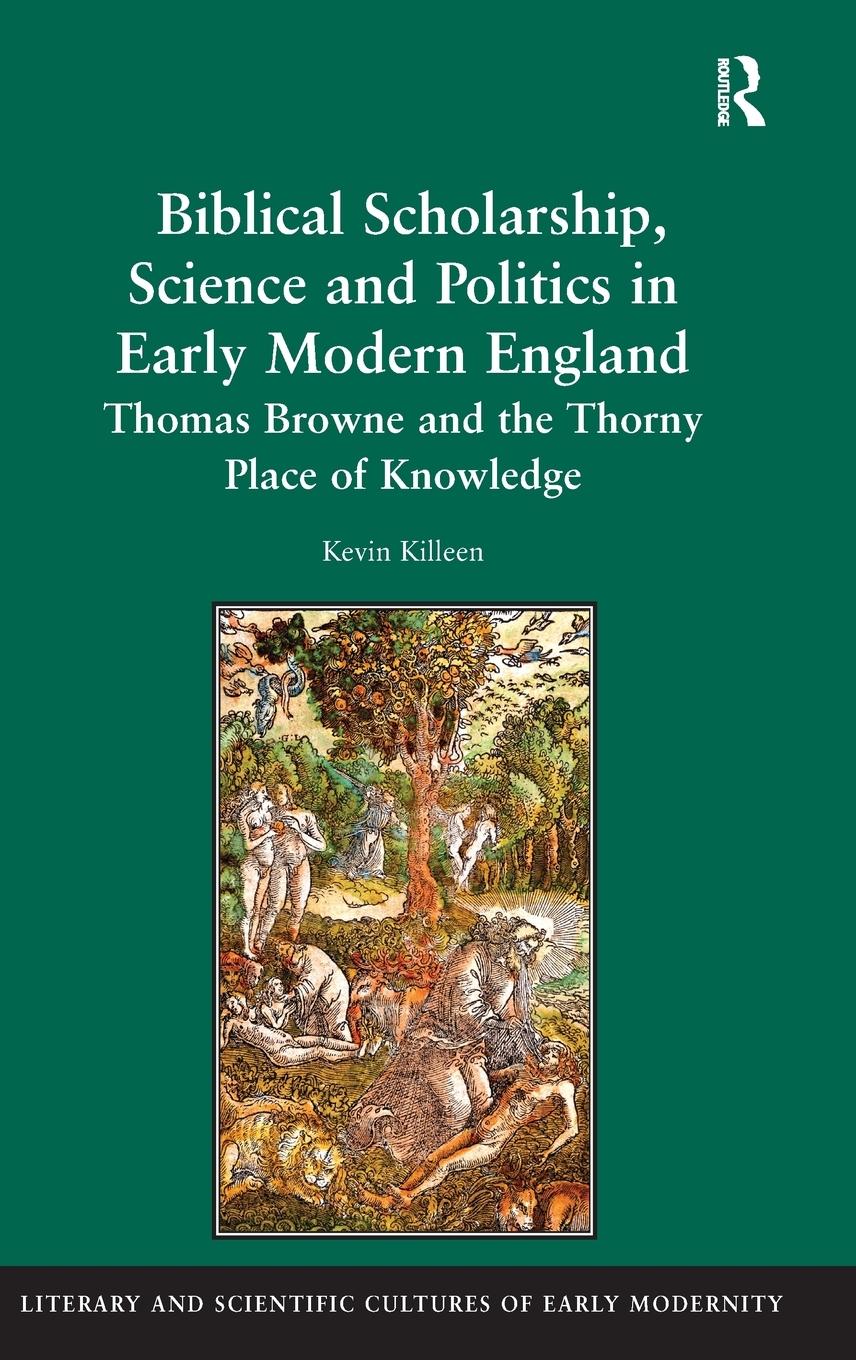 Vorderes Coverbild Biblical Scholarship, Science and Politics in Early Modern England