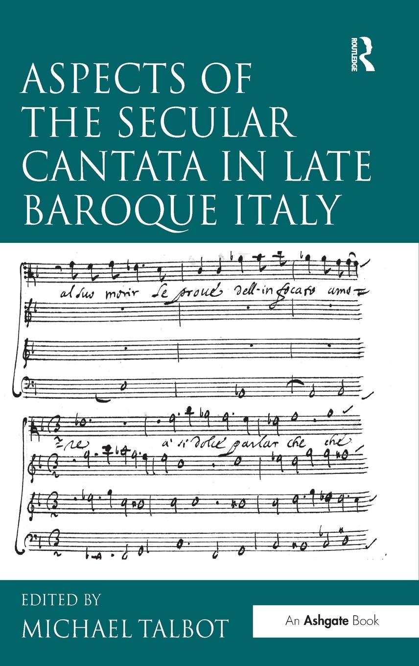 Vorderes Coverbild Aspects of the Secular Cantata in Late Baroque Italy