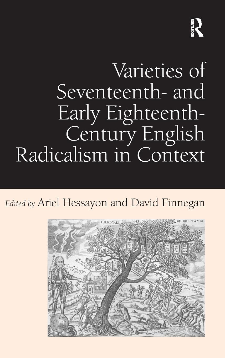 Vorderes Coverbild Varieties of Seventeenth- and Early Eighteenth-Century English Radicalism in Context
