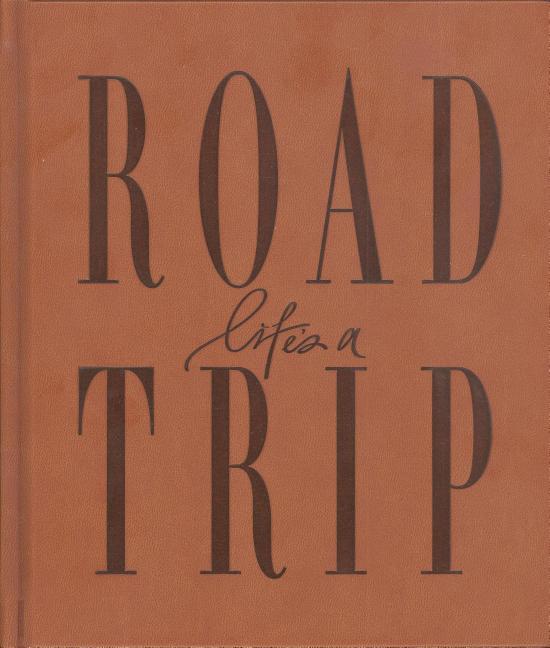 Vorderes Coverbild Life's a Roadtrip