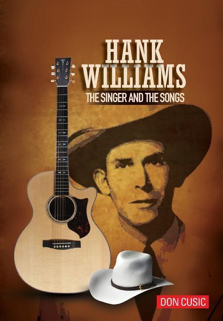 Vorderes Coverbild Hank Williams: The Singer and The Songs