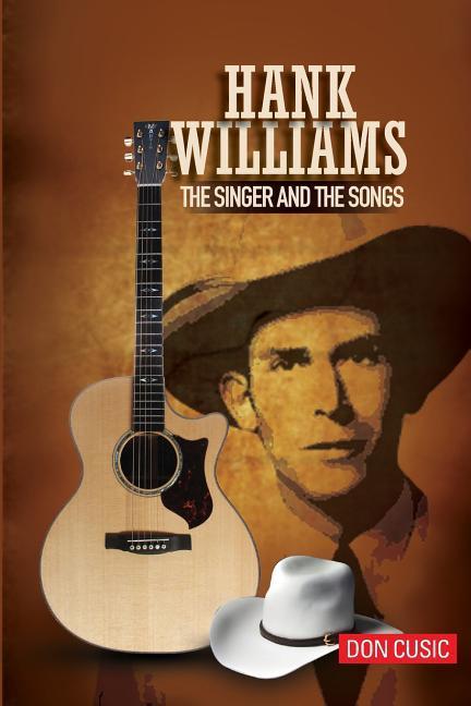 Vorderes Coverbild Hank Williams: The Singer and the Songs