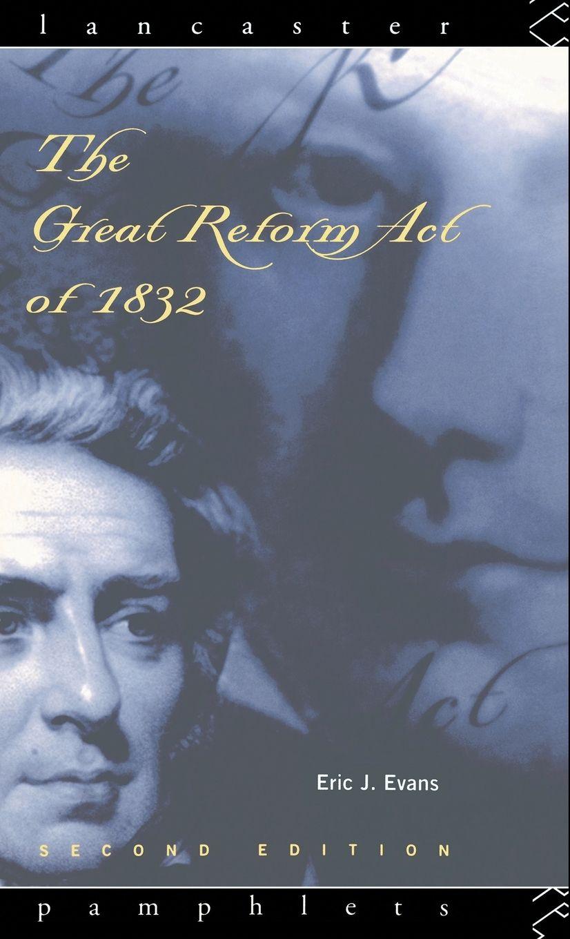 Vorderes Coverbild The Great Reform Act of 1832