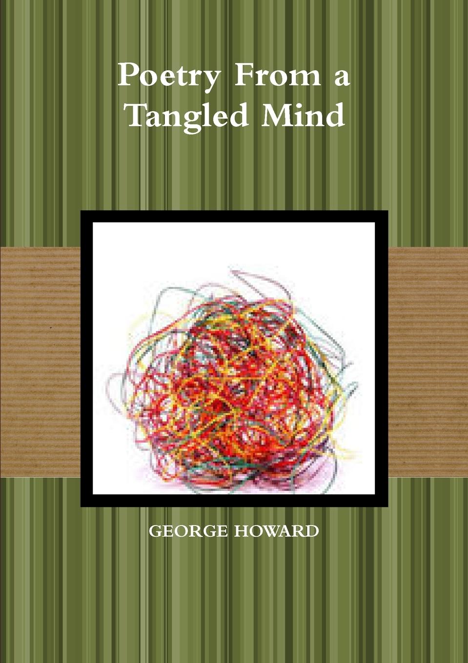 Vorderes Coverbild Poetry From a Tangled Mind