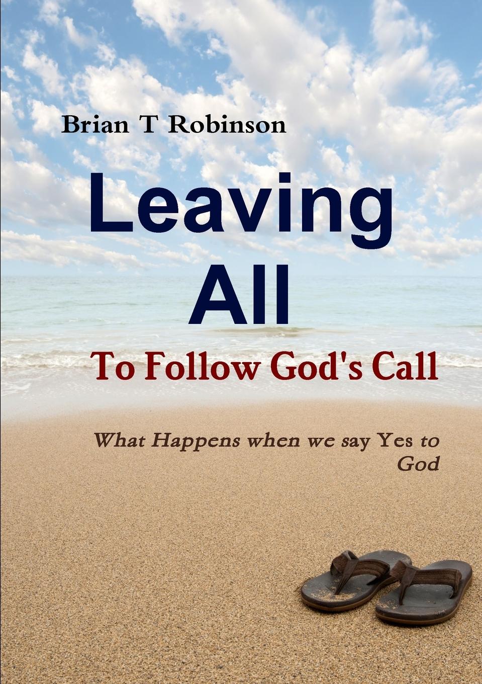 Vorderes Coverbild Leaving All To Follow God's Call