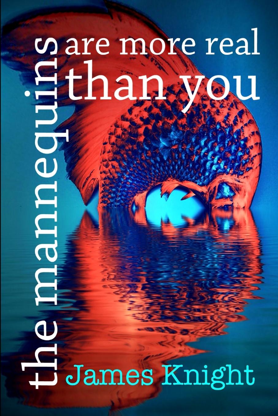 Vorderes Coverbild The mannequins are more real than you