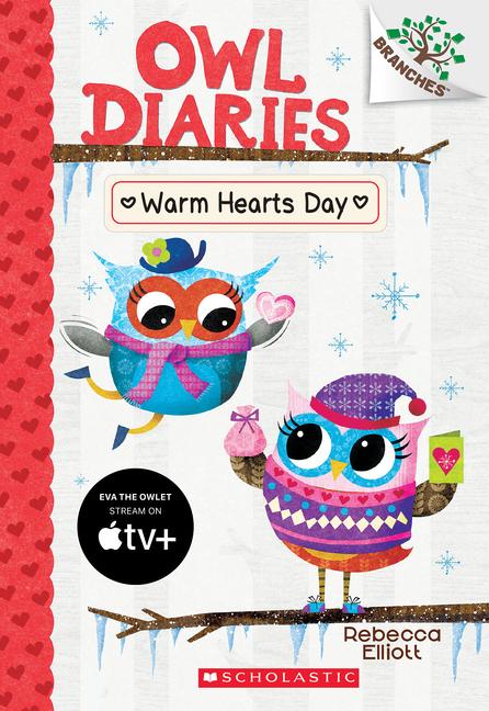 Vorderes Coverbild Warm Hearts Day: A Branches Book (Owl Diaries #5)