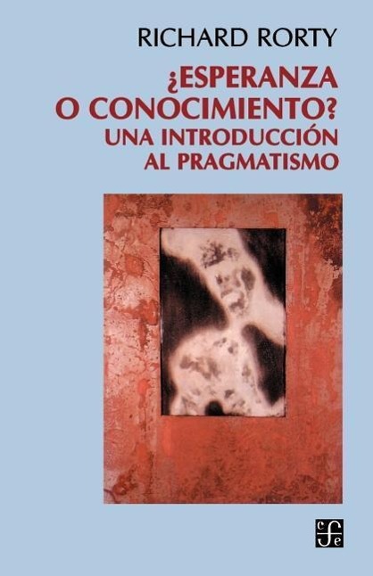 Vorderes Coverbild Esperanza O Conocimiento?: Una Introduccion Al Pragmatismo