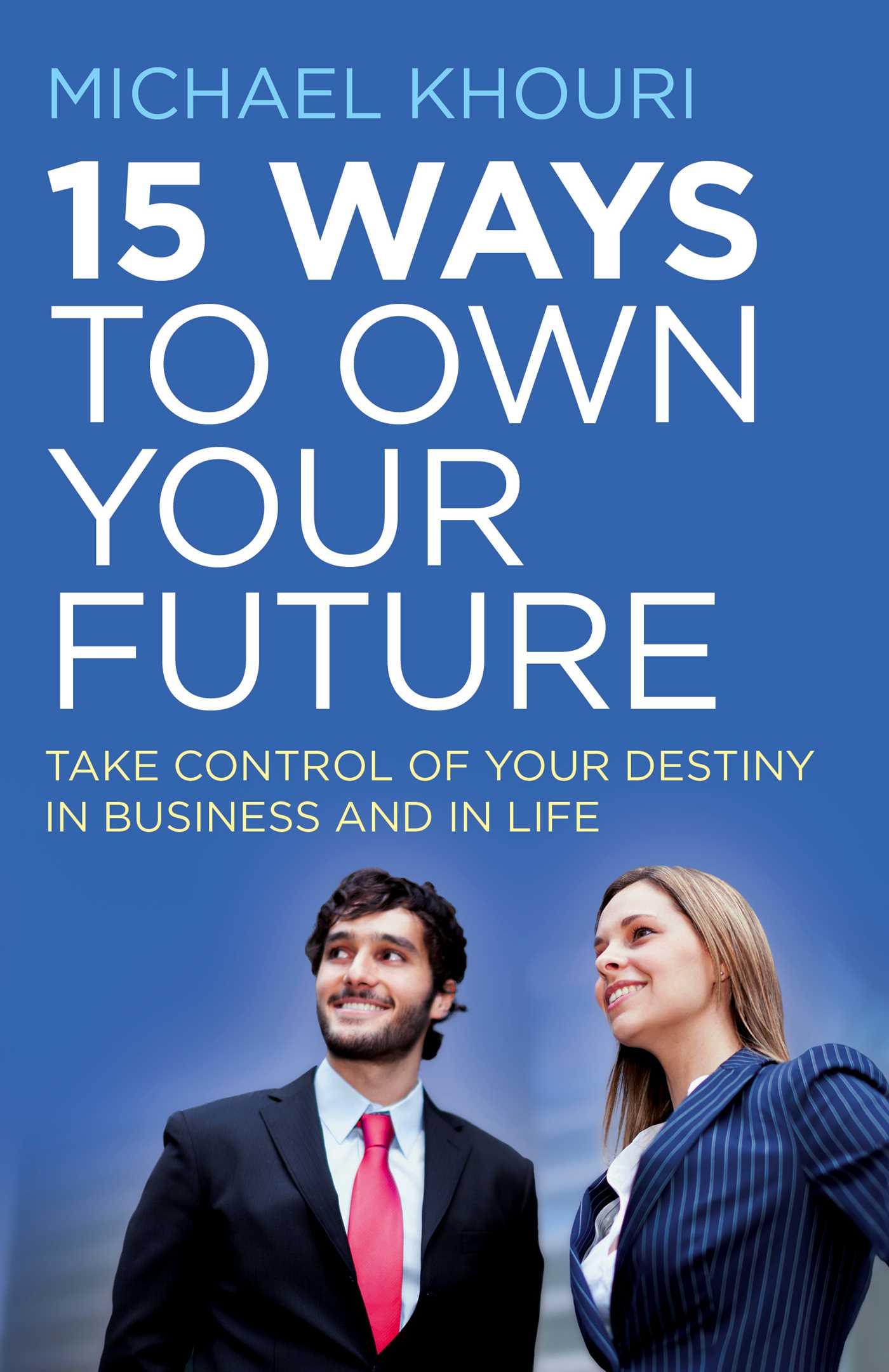 Vorderes Coverbild 15 Ways to Own Your Future