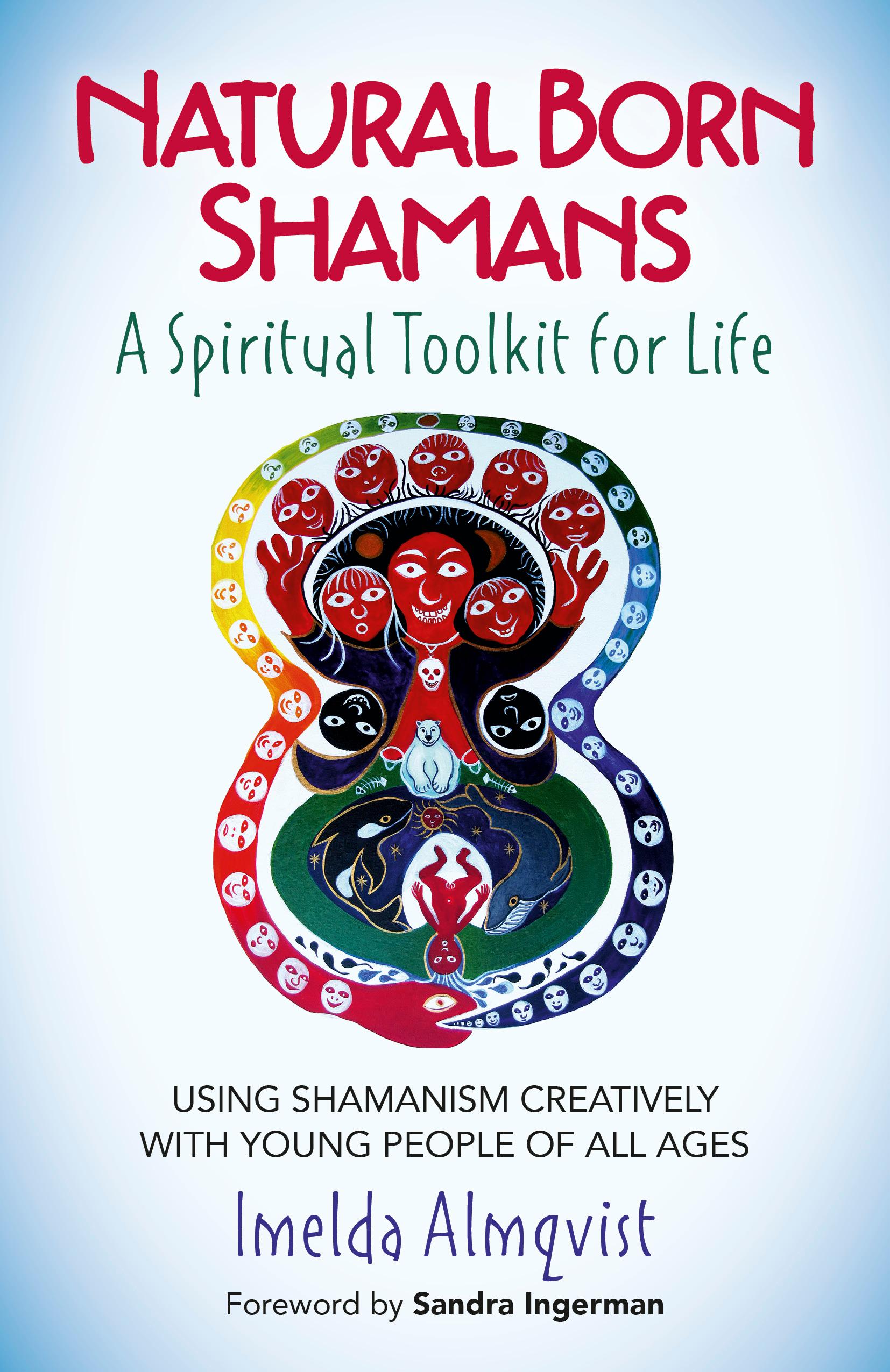Vorderes Coverbild Natural Born Shamans - A Spiritual Toolkit for Life