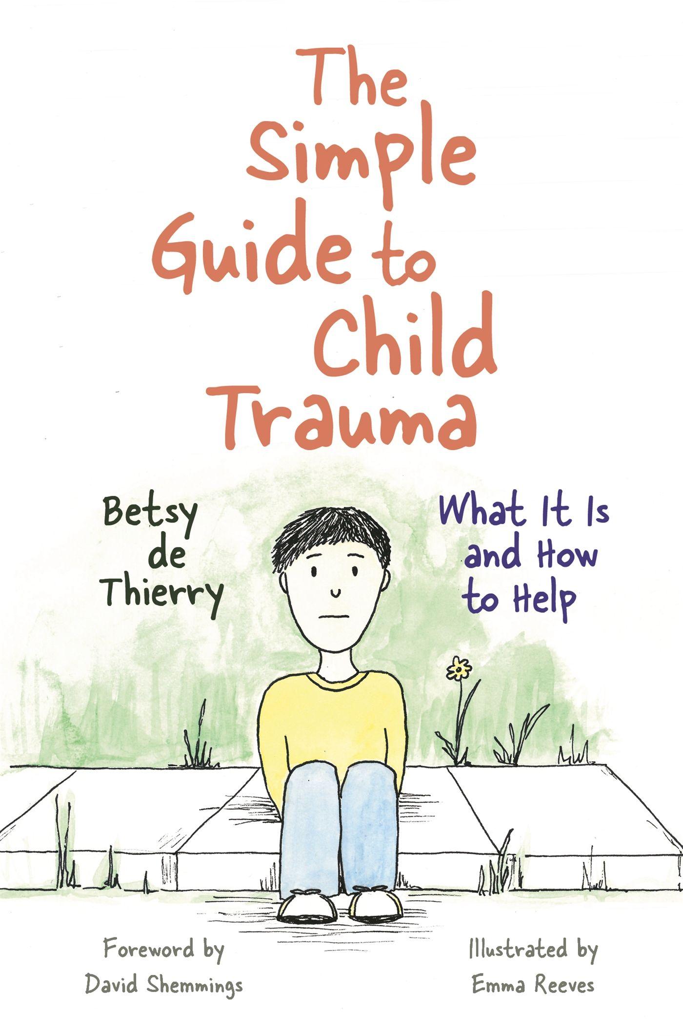Vorderes Coverbild The Simple Guide to Child Trauma