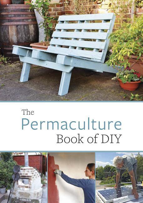 Vorderes Coverbild The Permaculture Book of DIY
