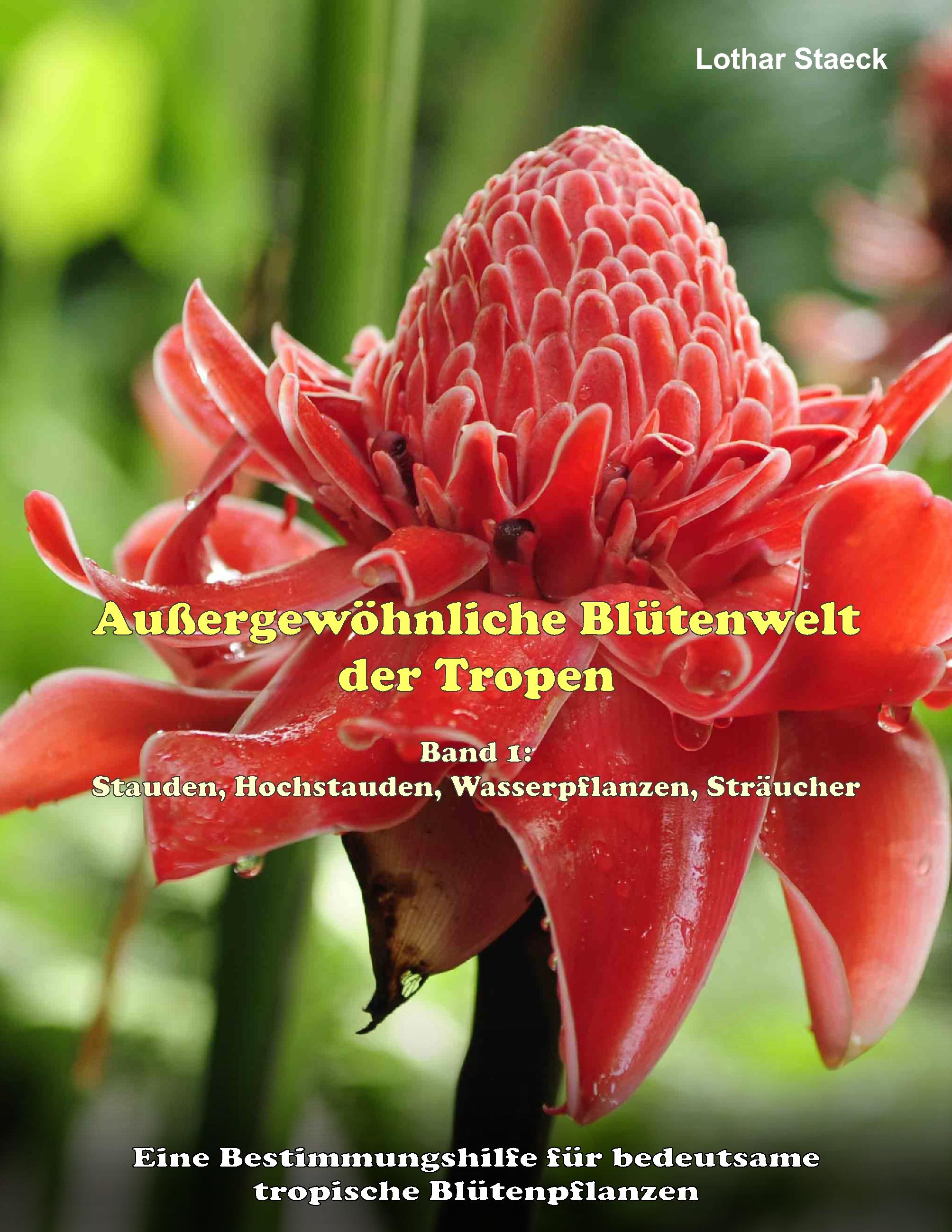 Vorderes Coverbild Außergewöhnliche Blütenwelt der Tropen