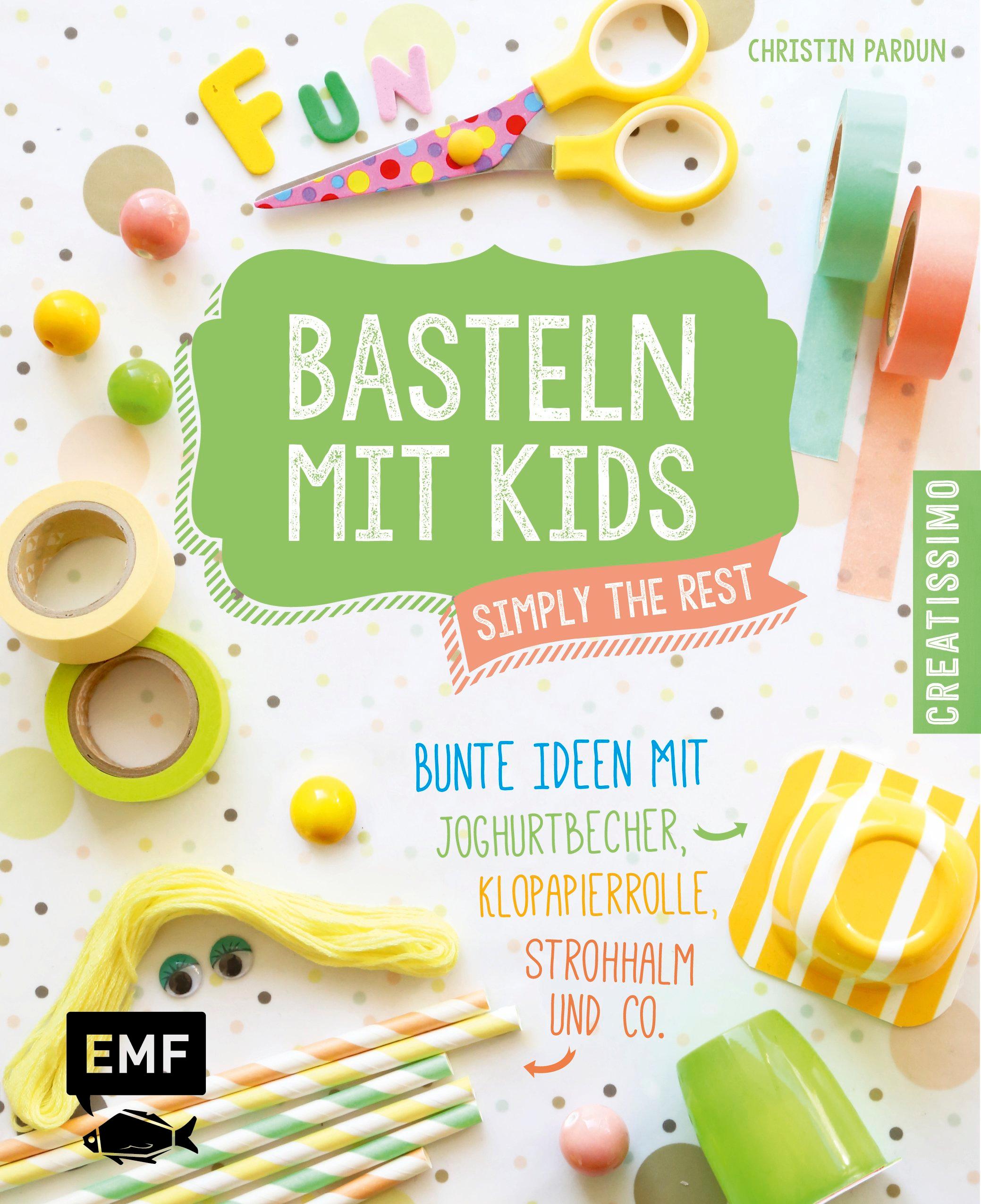 Vorderes Coverbild Basteln mit Kids - Simply the Rest