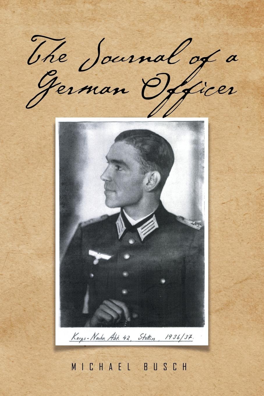 Vorderes Coverbild The Journal of a German Officer