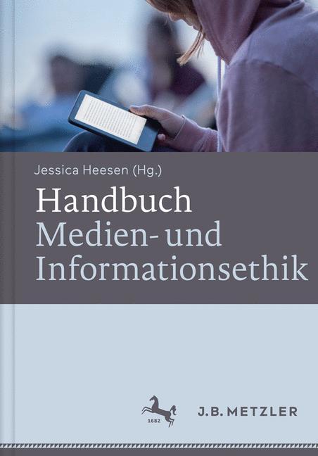 Vorderes Coverbild Handbuch Medien- und Informationsethik