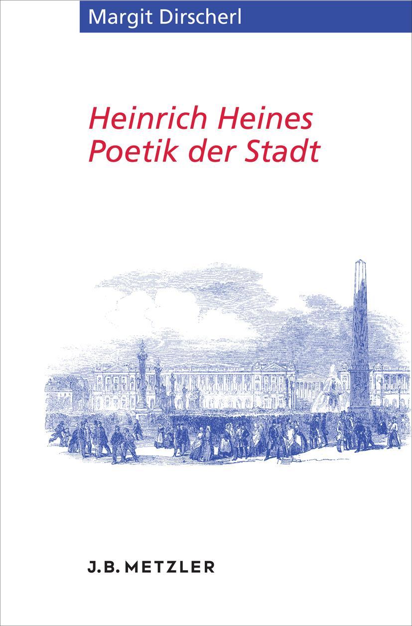 Vorderes Coverbild Heinrich Heines Poetik der Stadt