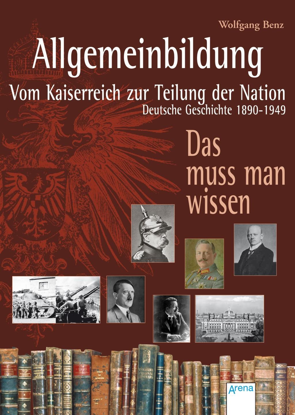 Vorderes Coverbild Allgemeinbildung. Vom Kaiserreich zur Teilung der Nation