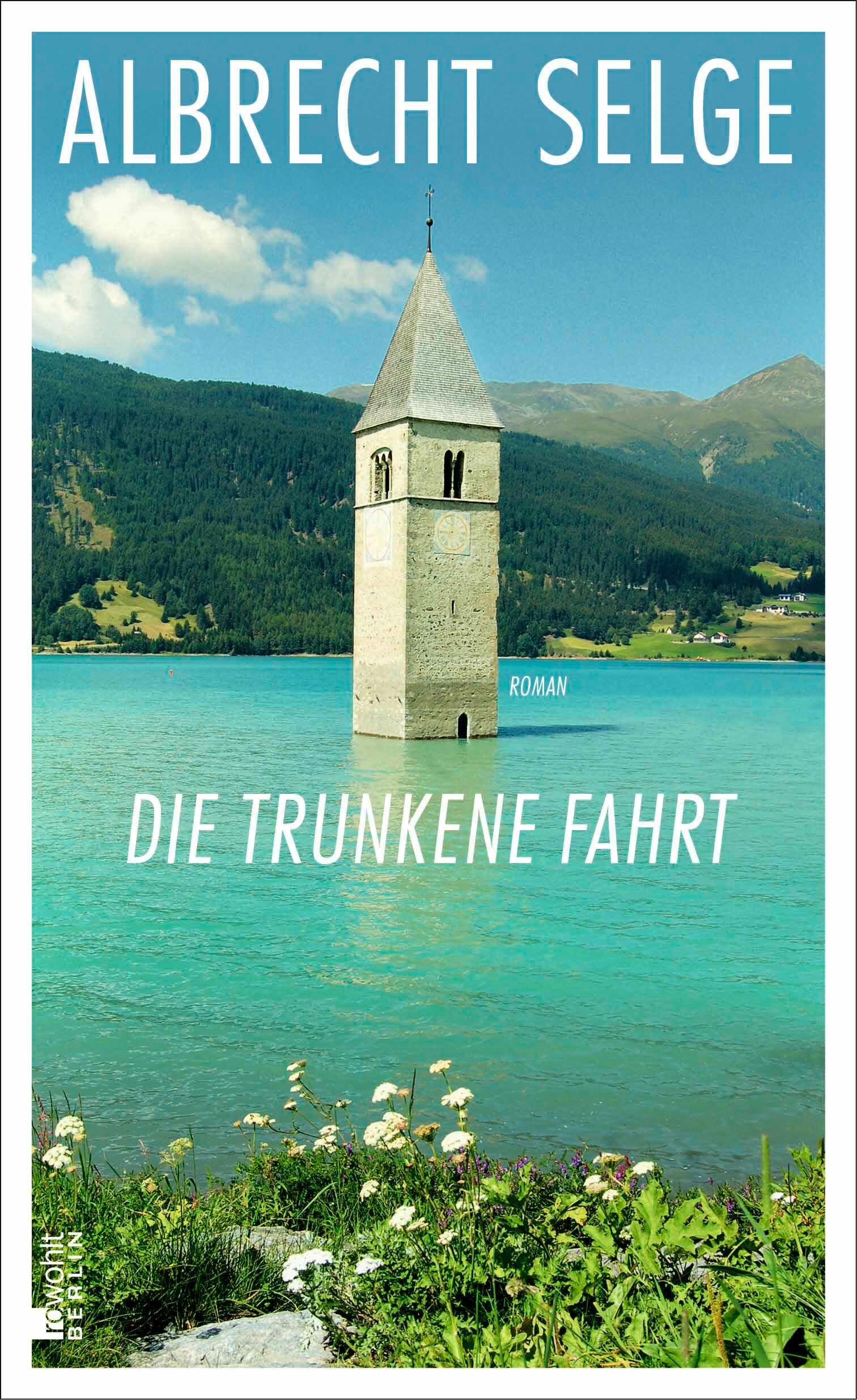 Vorderes Coverbild Die trunkene Fahrt
