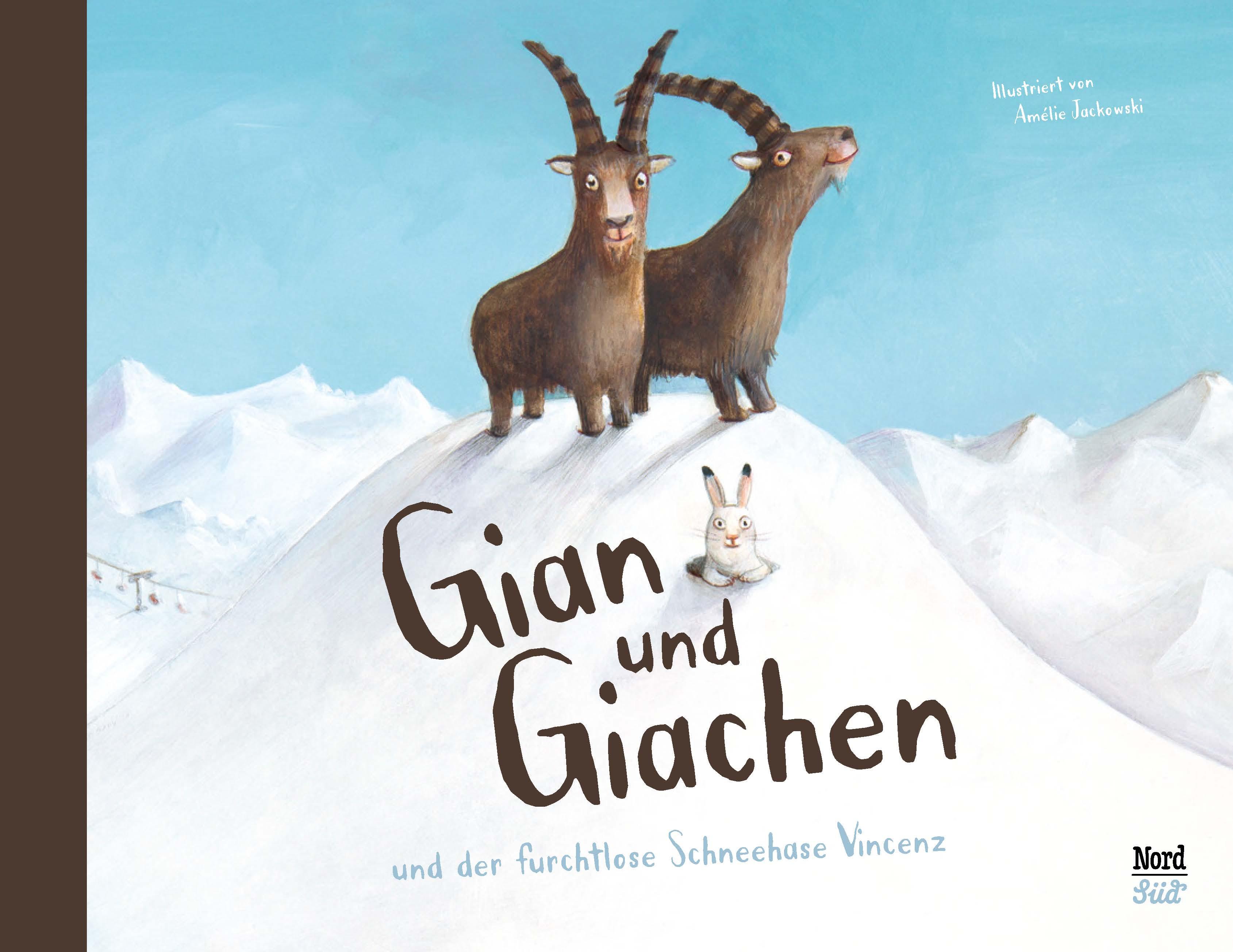 Vorderes Coverbild Gian und Giachen und der Furchtlose Schneehase Vincenz