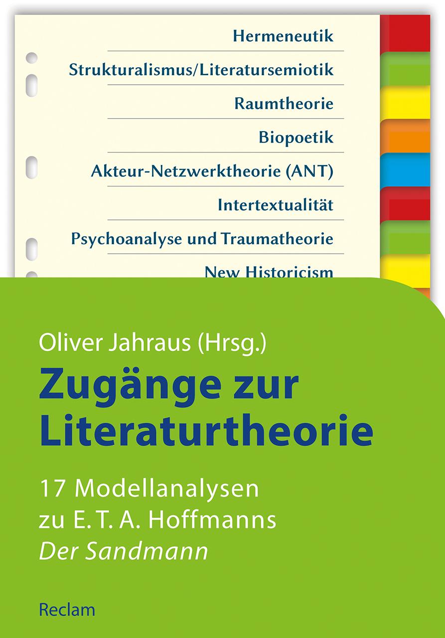 Vorderes Coverbild Zugänge zur Literaturtheorie. 17 Modellanalysen zu E.T.A. Hoffmanns »Der Sandmann«