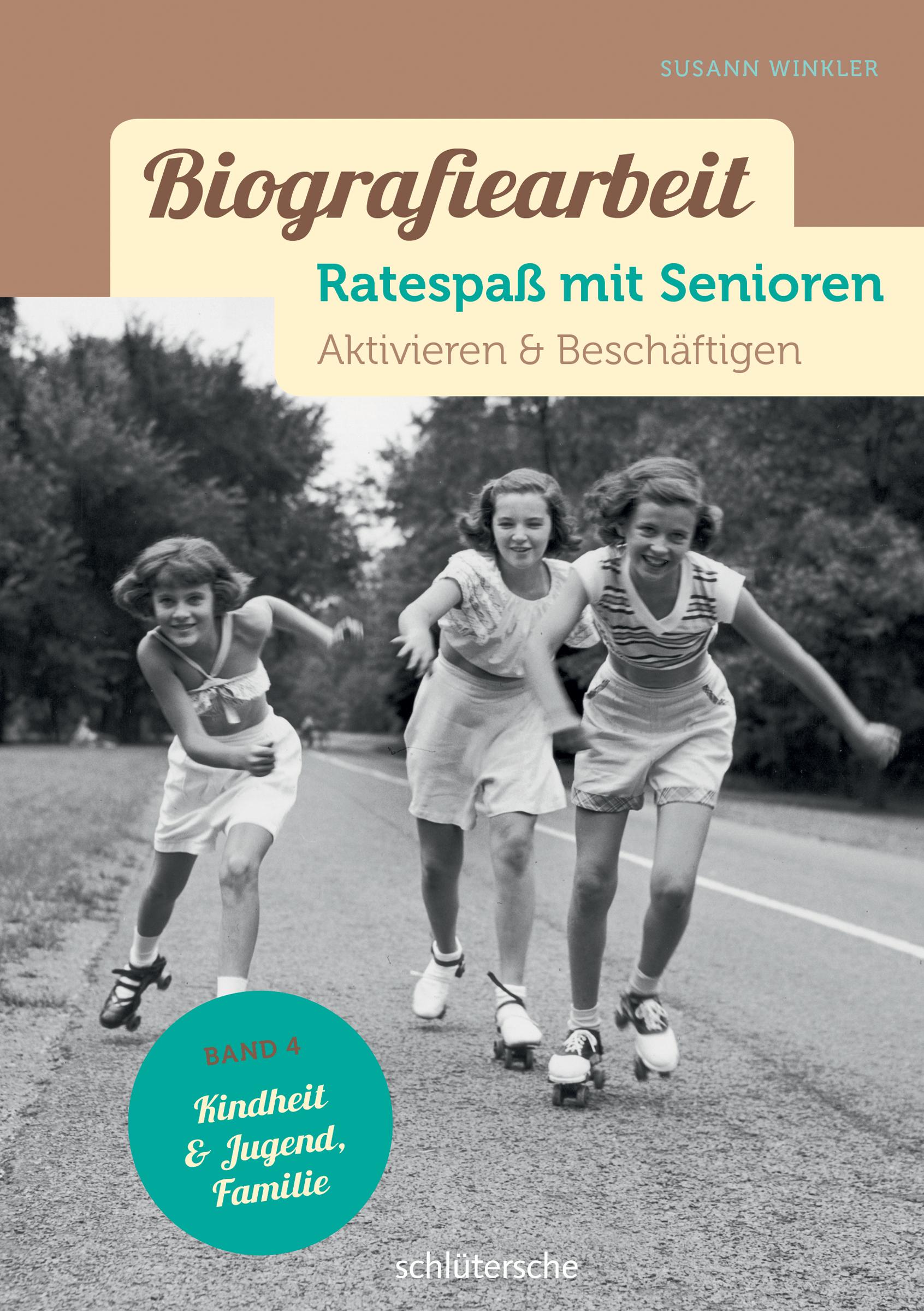 Vorderes Coverbild Biografiearbeit - Ratespaß mit Senioren