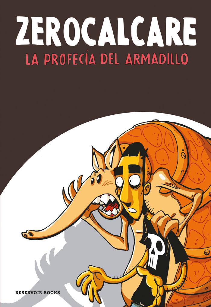 Vorderes Coverbild La profecía del armadillo