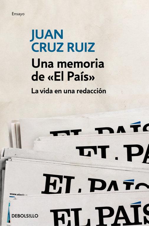 Vorderes Coverbild Una memoria de "El País" : la vida en una redacción