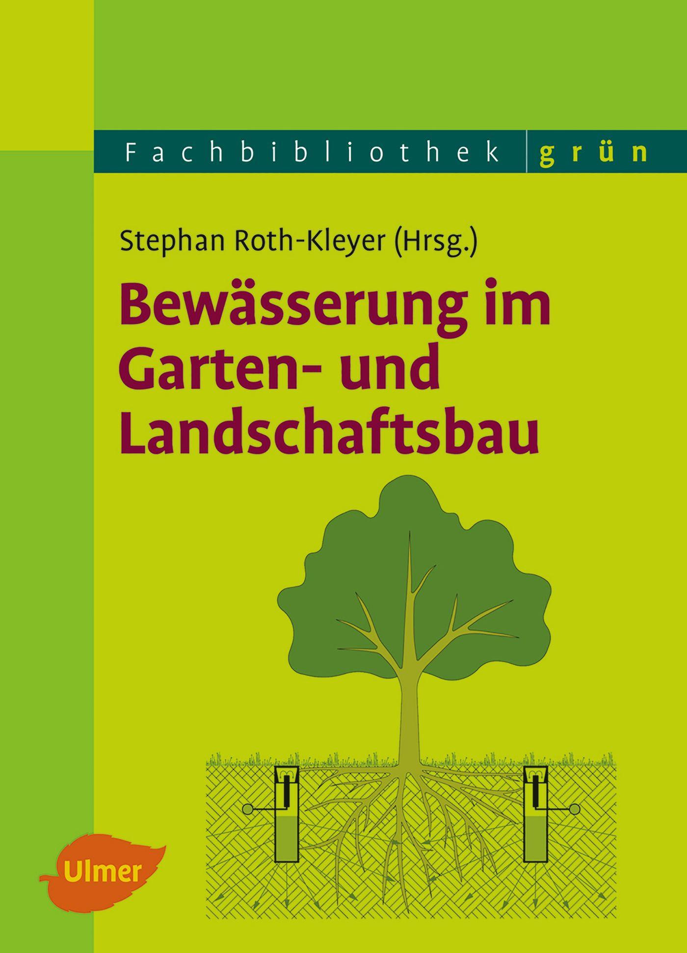 Vorderes Coverbild Bewässerung im Garten- und Landschaftsbau