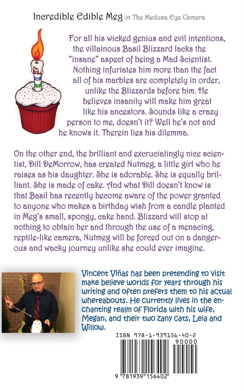 Rückseitencover Incredible Edible Meg in the Medusa Eye Camera Obscura.