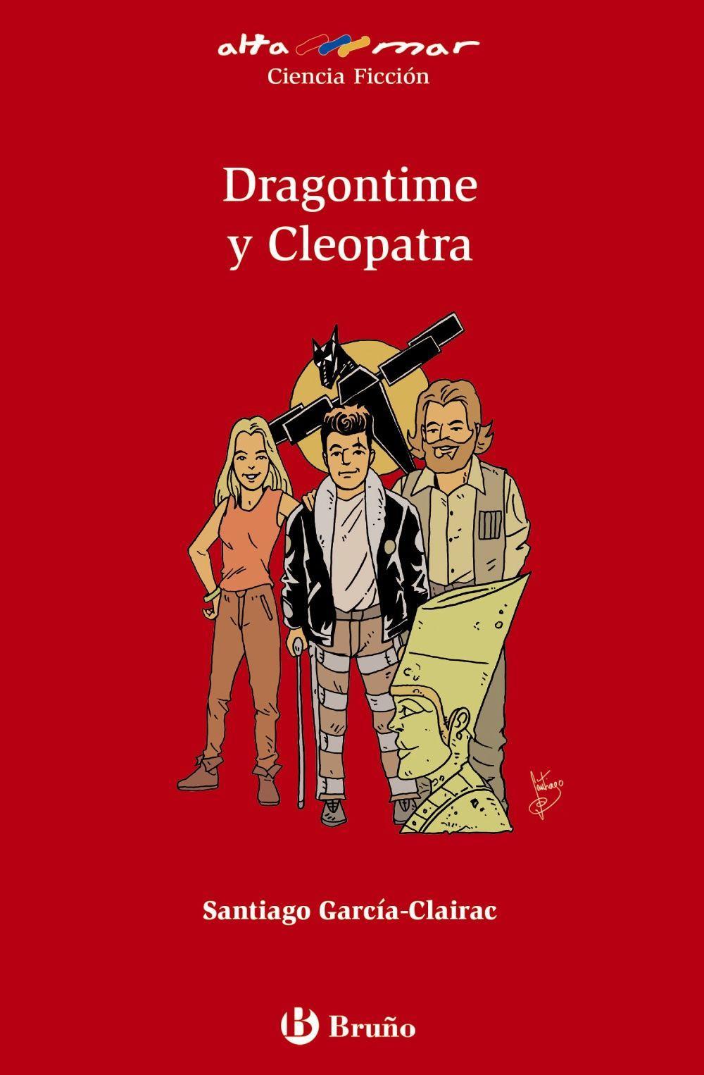 Vorderes Coverbild Dragontime y Cleopatra, 1 ESO, libro de lectura del alumno