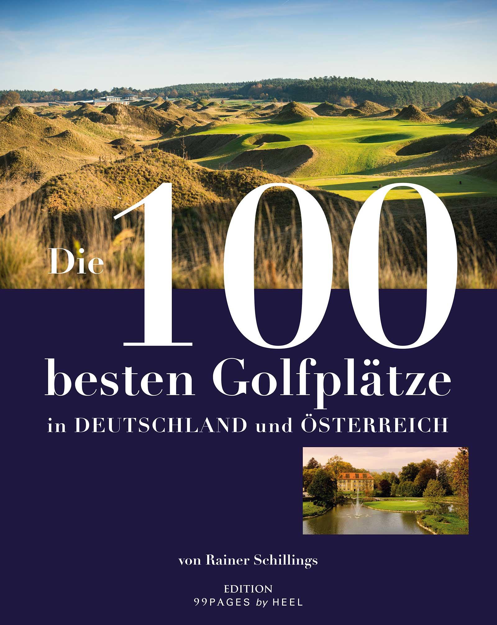 Vorderes Coverbild Die 100 besten Golfplätze in Deutschland und Österreich