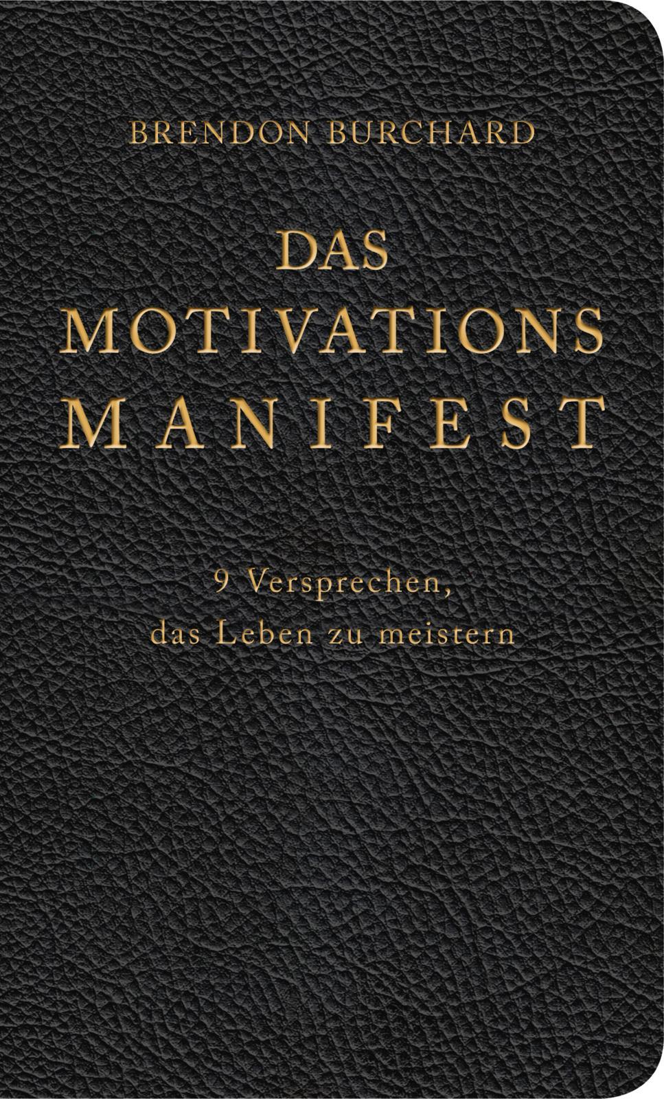 Vorderes Coverbild Das MotivationsManifest