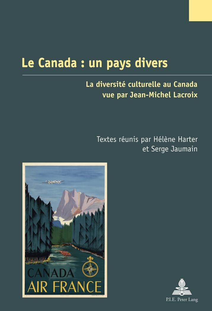 Vorderes Coverbild Le Canada : un pays divers