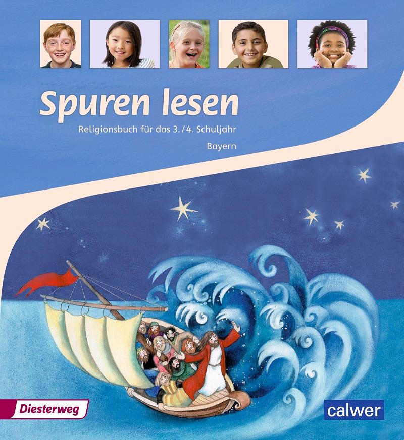 Vorderes Coverbild Spuren lesen. Religionsbuch für das 3./4. Schuljahr - Ausgabe für Bayern