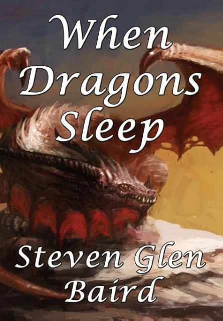 Vorderes Coverbild When Dragons Sleep